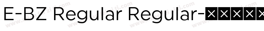 E-BZ Regular Regular字体转换